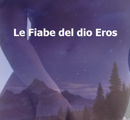 Le Fiabe del dio Eros