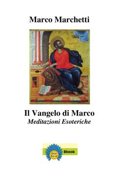 Il Vangelo di Marco - Meditazioni Esoteriche