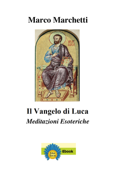 Il Vangelo di Luca - Meditazioni esoteriche