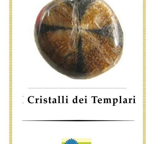 Cristalli dei Templari