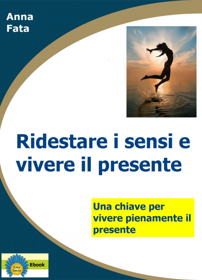 Vivere il Presente