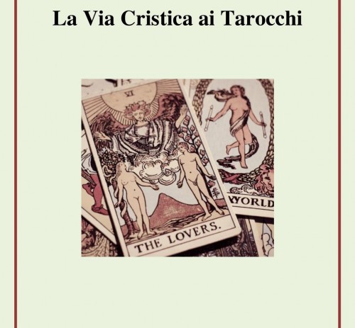 La Via Cristica ai Tarocchi