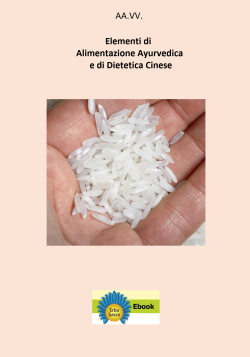 Elementi di Alimentazione Ayurvedica e di Dietetica Cinese