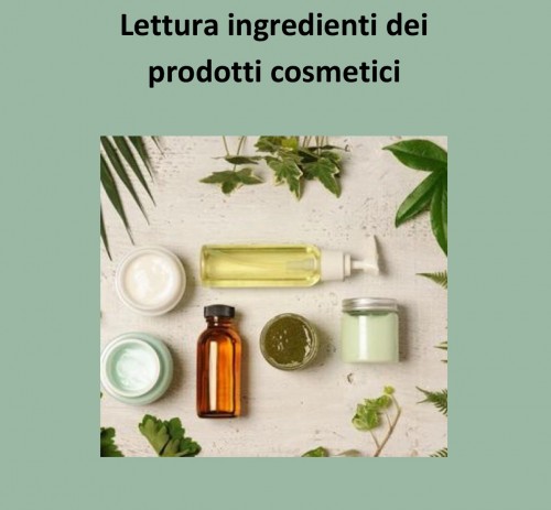 Lettura ingredienti dei prodotti cosmetici