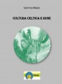 Cultura Celtica e Rune