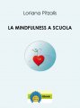 La Mindfulness a scuola