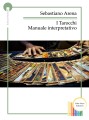 I Tarocchi: Manuale interpretativo