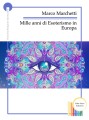 Mille anni di Esoterismo in Europa