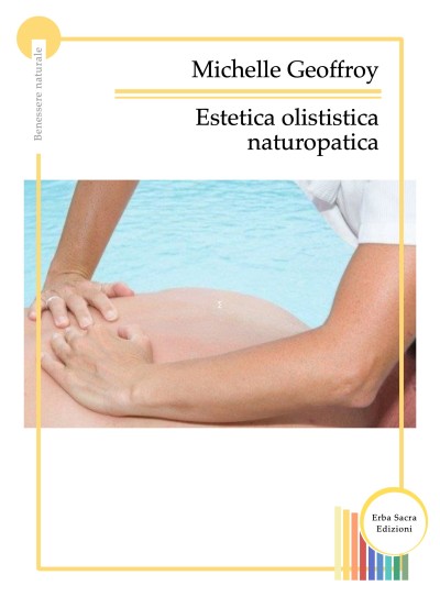 Estetica Olistica Naturopatica
