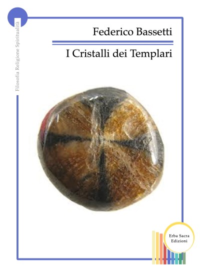 Cristalli dei Templari