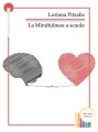 La Mindfulness a scuola