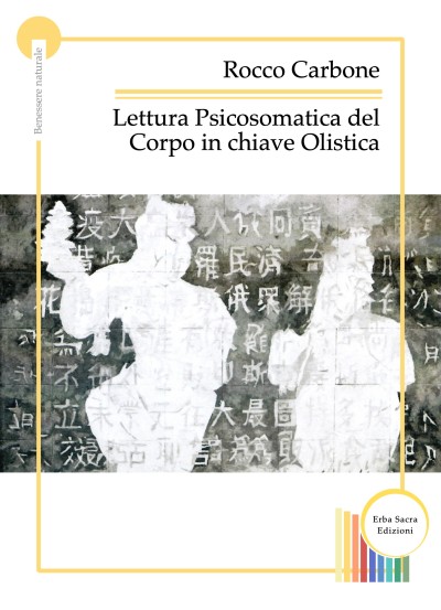 Lettura Psicosomatica del Corpo