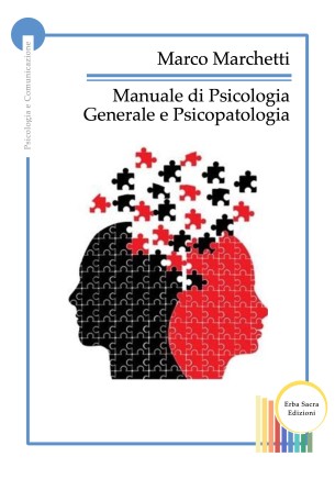 Manuale di Psicologia Generale e di Psicopatologia