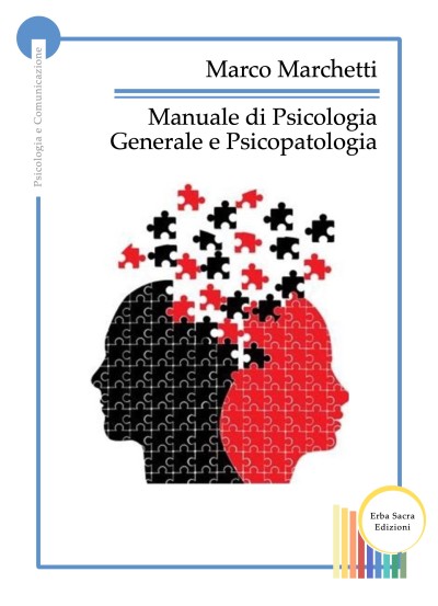 Manuale di Psicologia Generale e di Psicopatologia