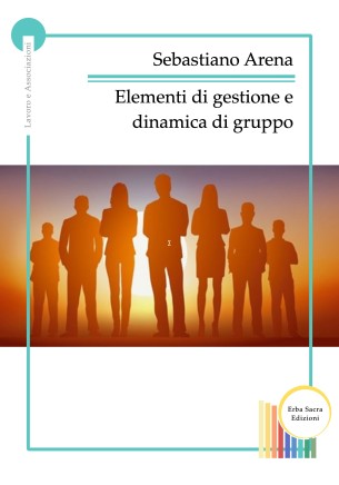 Elementi di Gestione e Dinamica dei Gruppi