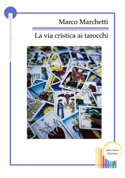 La Via Cristica ai Tarocchi