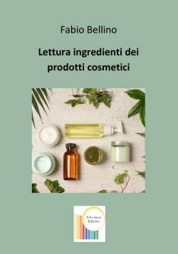 Lettura ingredienti dei prodotti cosmetici