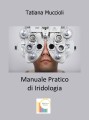 Manuale Pratico di Iridologia