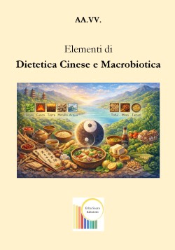 Elementi di Dietetica Cinese e Macrobiotica