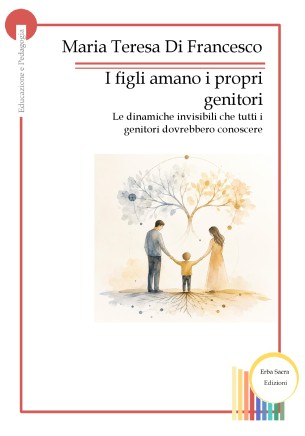 I figli amano i propri genitori